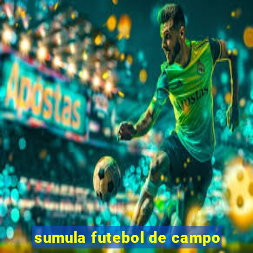 sumula futebol de campo